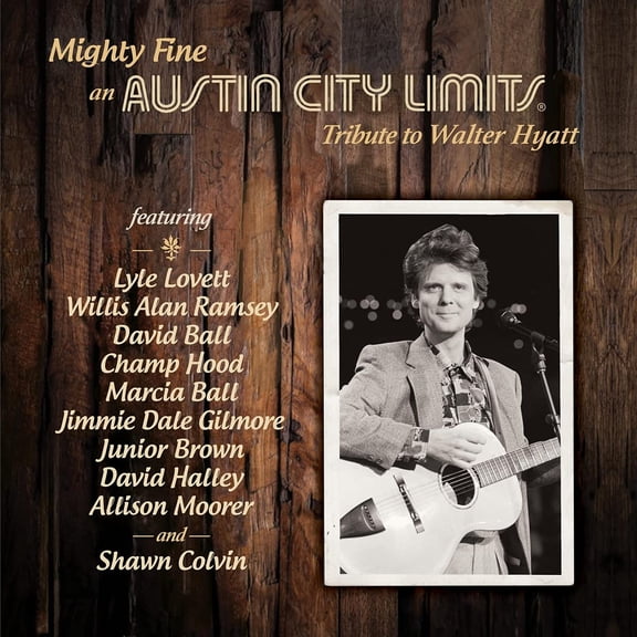 Various Artists - Mighty Fine: An Austin City Limits Tribu - CD