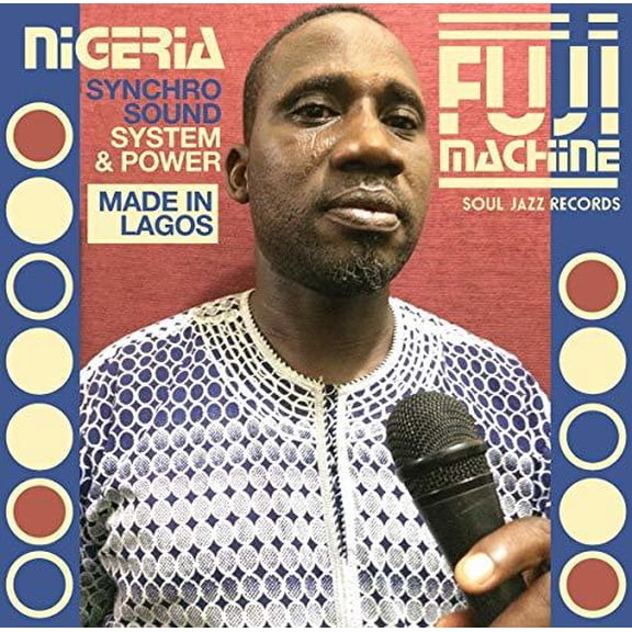 Various Artists - Nigeria Fuji Machine: Synchro Sound System & Power - Music & Performance - CD