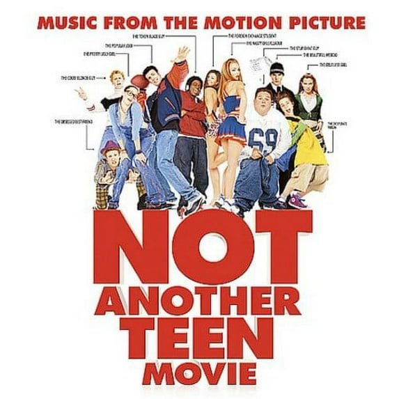 Various Artists - Not Another Teen Movie (Music From the Motion Picture) - Soundtracks - CD