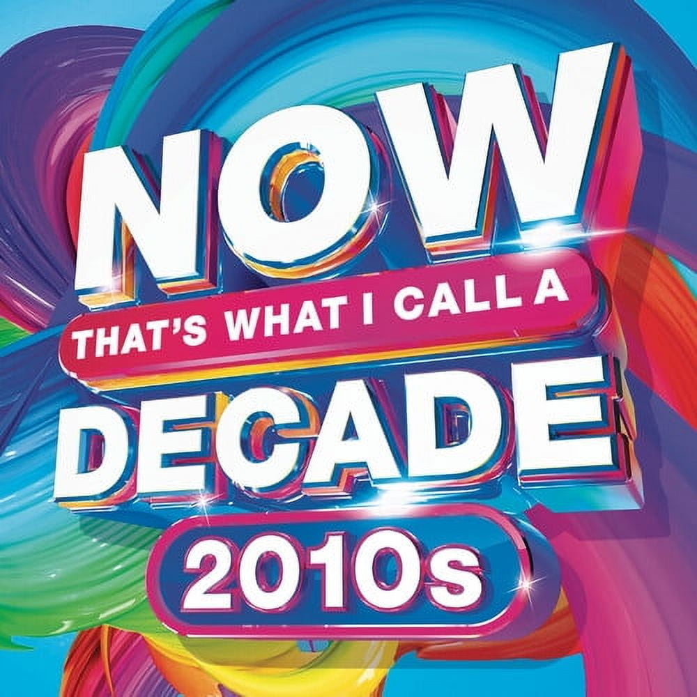 Various Artists - Now That's What I Call A Decade! 2010's (Various Artists) - Music & Performance - CD
