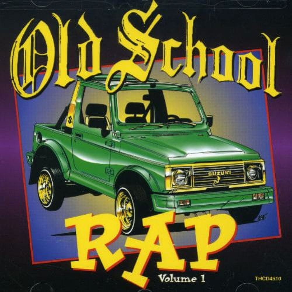 Various Artists: Old School Rap Volume 1: CD Various Artists: Old School Rap Volume 1: CD