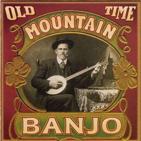 Various Artists - Old Time Mountain Banjo - Music & Performance - CD