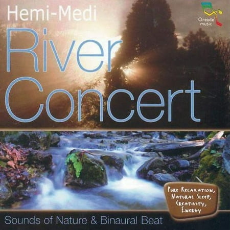 Oreade Music Hemi-Medi: River Concert