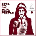 thumbnail image 1 of Various Artists - Otto; Or, Up With Dead People Soundtrack - Music & Performance - CD, 1 of 1