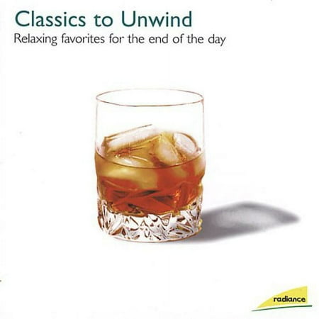 Various Artists - Radiance: Classics to Unwind - CD