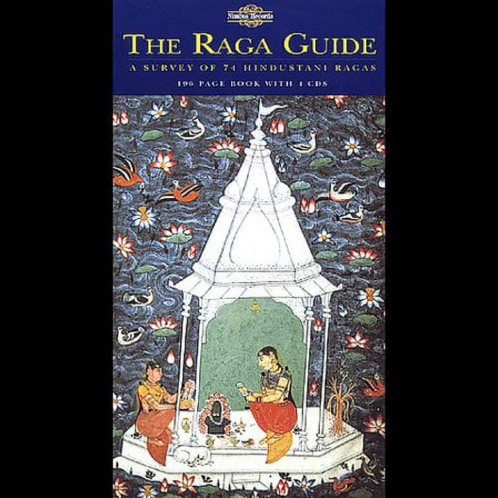 Various Artists - Raga Guide: Survey 74 Hindustani Ragas - Music ...
