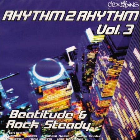 Various Artists - Rhythm To Rhythm, Vol. 3: Beatitude and Rock Steady - Music & Performance - CD