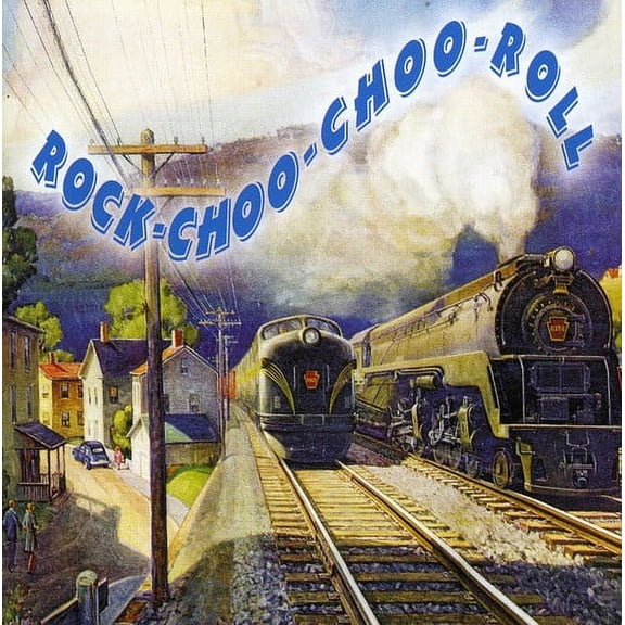 Various Artists - Rock-Choo-Choo-Roll - Rock N' Roll Oldies - CD