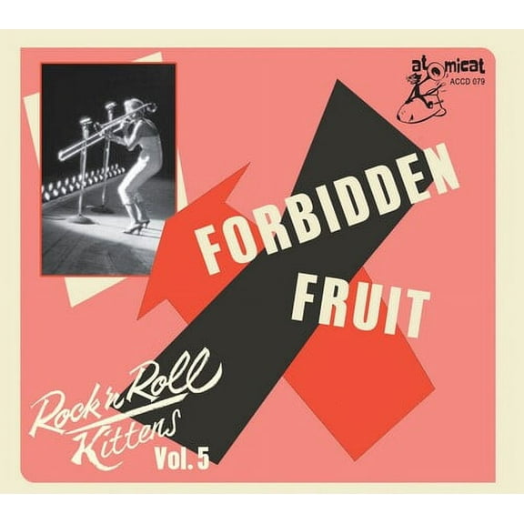 Various Artists - Rock & Roll Kitten Vol 5: Forbidden Fruit (Various Artists) - Rock - CD