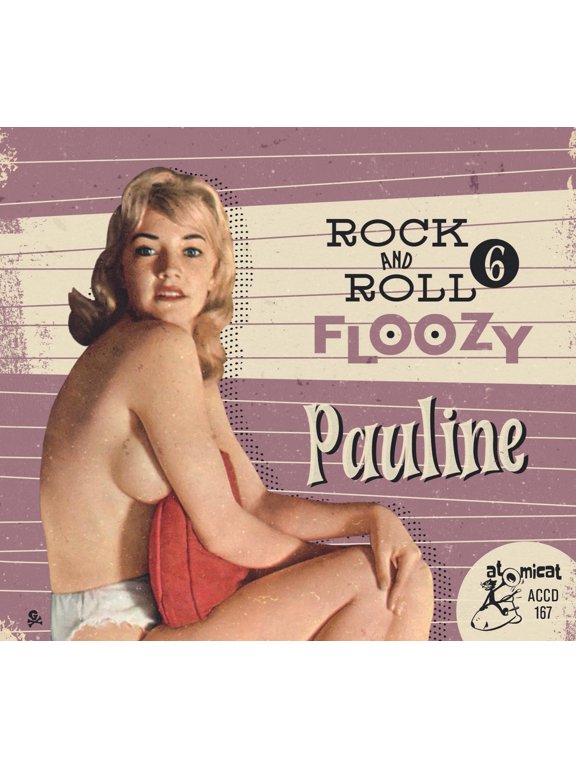 Various Artists - Rock 'n' Roll Floozy 6 - Pauline - Music & Performance - CD