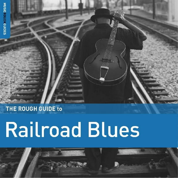 Various Artists - Rough Guide To Railroad Blues (Various Artists) - Music & Performance - Vinyl