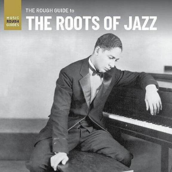 Various Artists - Rough Guide To The Roots Of Jazz (Various Artists) - Jazz - Vinyl