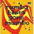 thumbnail image 1 of Various Artists - Rumba Blues Gone Mambo / Various - Music & Performance - CD, 1 of 1