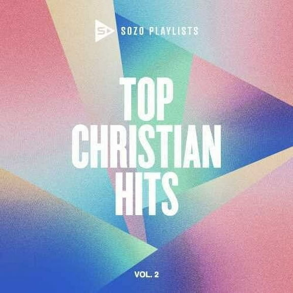 Various Artists - SOZO Playlists: Top Christian Hits, Vol. 2 (Various Artists) - Music & Performance - CD