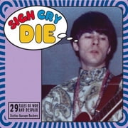 Various Artists - Sigh Cry Die - Music & Performance - CD