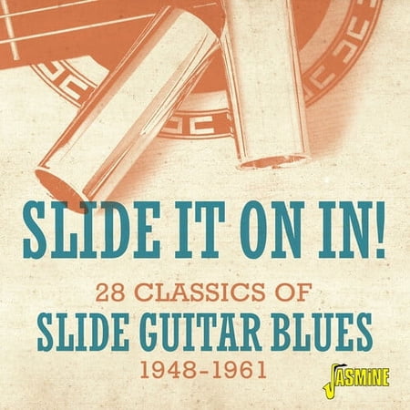 Slide It on in: 28 Classics of Slide Guitar Blues - Slide It On In! - 28 Classics Of Slide Guitar Blues 1948-1961 / Various - Music & Performance - CD