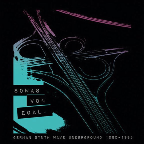 Various Artists - Sowas Von Egal: German Synth Wave Underground (Various Artists) - Music & Performance - Vinyl