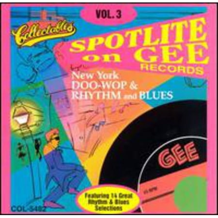Various Artists - Spotlite On Gee Records, Vol.3 - Music & Performance - CD