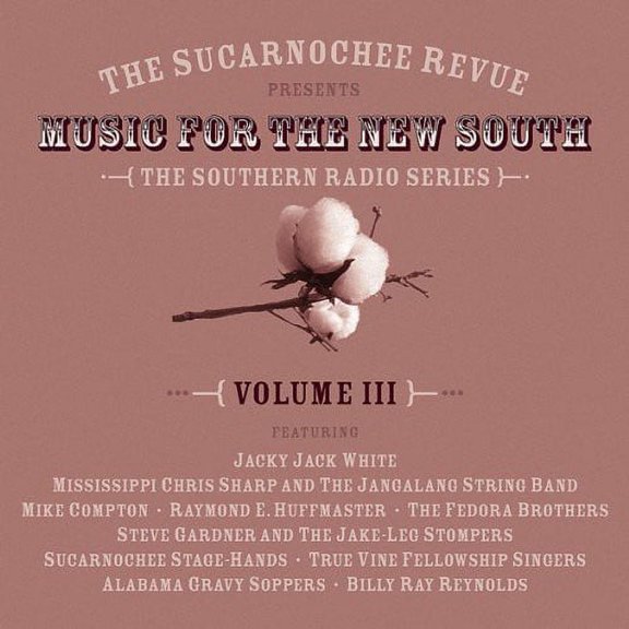 Various Artists - Sucarnochee Revue: Music For The New South, Vol. 3 - Folk Music - CD