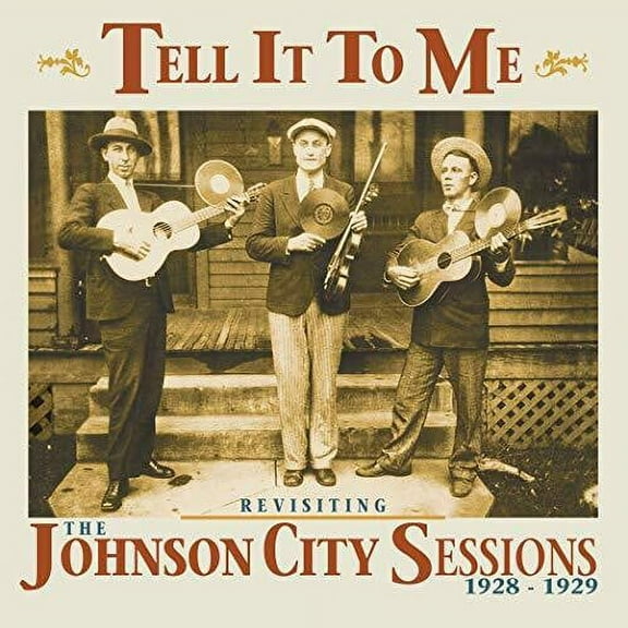 Various Artists - Tell It To Me: Johnson City Sessions Revisted - Country - CD