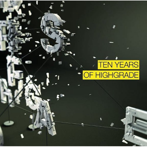 Various Artists - Ten Years Of Highgrade - Electronica - CD