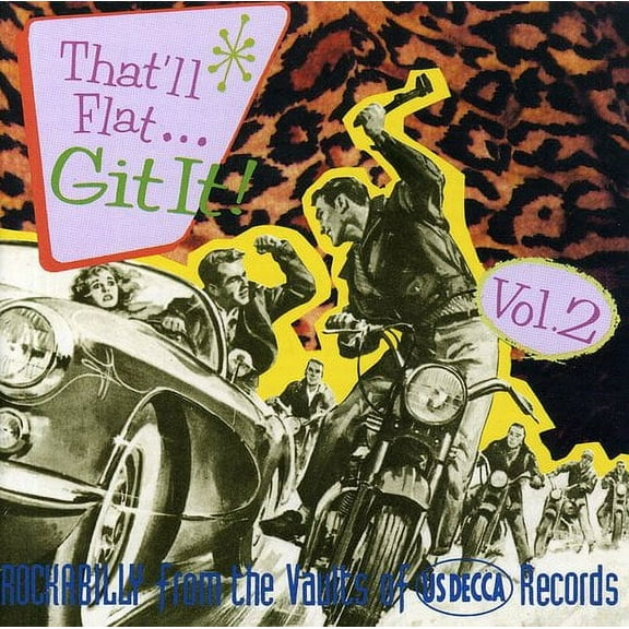 Various Artists - That'll Flat Get It! Vol. 2 - Rock N' Roll Oldies - CD