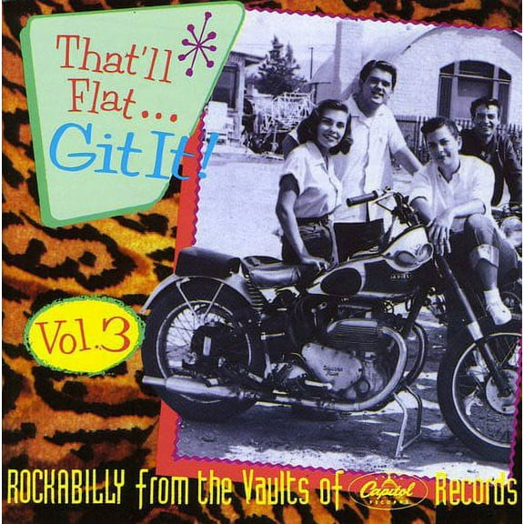 Various Artists - That'll Flat Get It! Vol. 3 - Rock N' Roll Oldies - CD