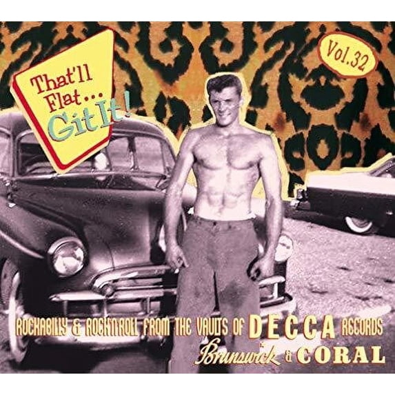 Various Artists - That'll Flat Git It 32: Rockabilly & Rock From The Vaults - Music & Performance - CD