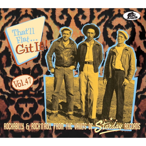 Various Artists - That'll Flat Git It!, Vol. 47: Rockabilly And Rock 'n' Roll From The Vaults Of Starday Records - Music & Performance - CD