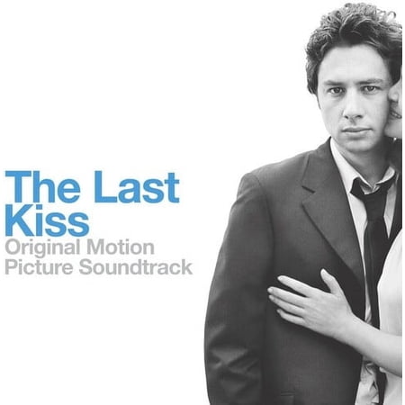 Various Artists - The Last Kiss Soundtrack - Soundtracks - CD