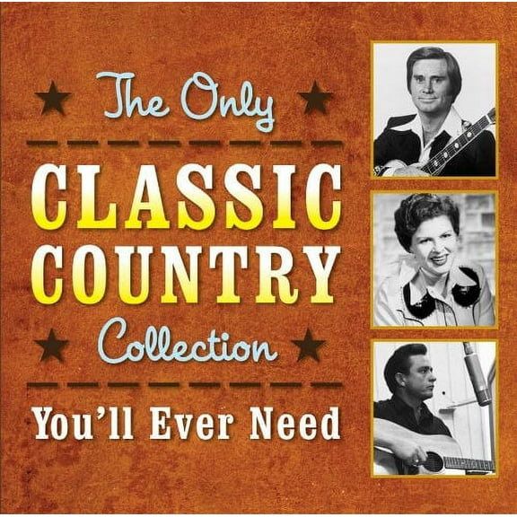 Various Artists - The Only Classic Country Collection You'll Ever Need - Music & Performance - CD