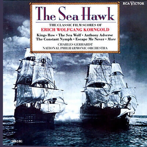Various Artists - The Sea Hawk: The Classic Films Scores of Erich Wolfgang Korngold - Classical - CD