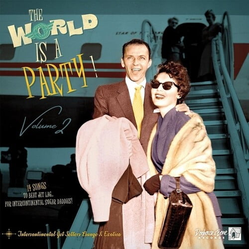 Various Artists - The World Is A Party! 02 - Music & Performance - Vinyl