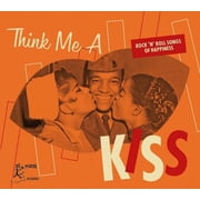 Various Artists - Think Me A Kiss Rock n Roll Songs Of Happiness Various Artists - Music & Performance - CD