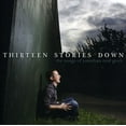 thumbnail image 1 of Various Artists - Thirteen Stories Down: The Songs Of Jonathan Reid Gealt - Soundtracks - CD, 1 of 1