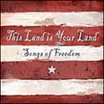 thumbnail image 1 of Various Artists - This Land Is Your Land: Songs Of Freedom - Music & Performance - CD, 1 of 1