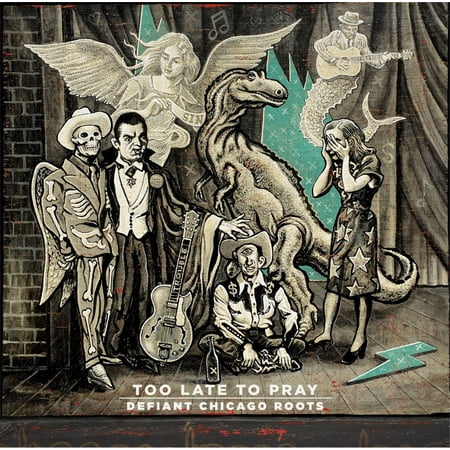 Various Artists - Too Late To Pray: Defiant Chicago Roots (Various Artists) - Music & Performance - CD