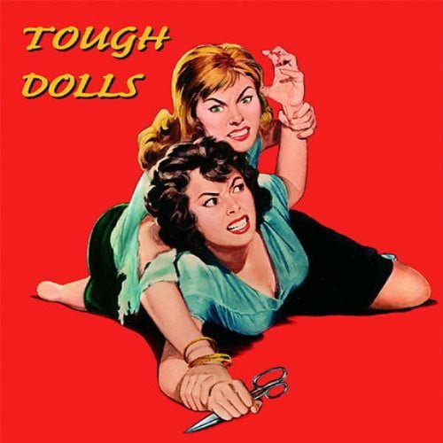 Various Artists - Tough Dolls - Music & Performance - CD