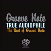 Various Artists - True Audiophile Best Of Groove Note - Music & Performance - SACD