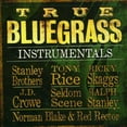 thumbnail image 1 of Various Artists - True Bluegrass Instrumentals - Music & Performance - CD, 1 of 1