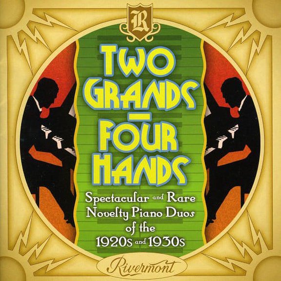 Various Artists - Two Grands Four Hands: Spectacular and Rare Novelty Piano Duos Of The1920s and 1930s - Music & Performance - CD