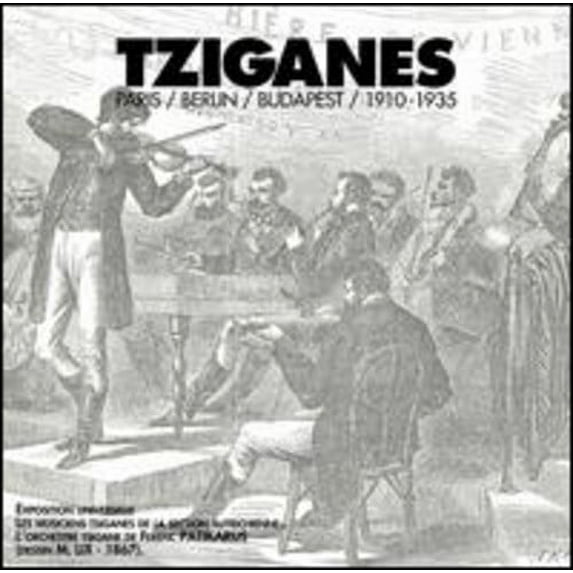 Various Artists - Tziganes Paris-Berlin-Budapest 1910-1935 - Music & Performance - CD