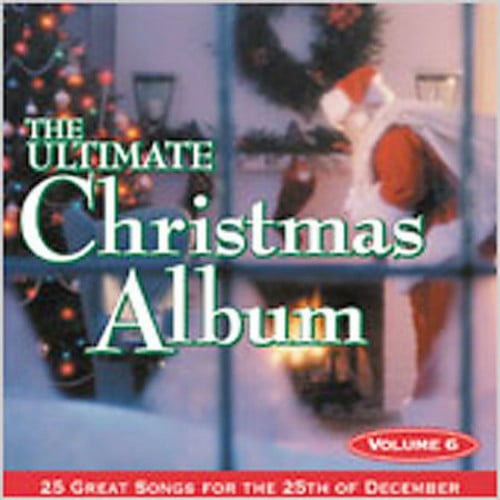 Various Artists - Ultimate Christmas Album Vol.6 - Music & Performance ...