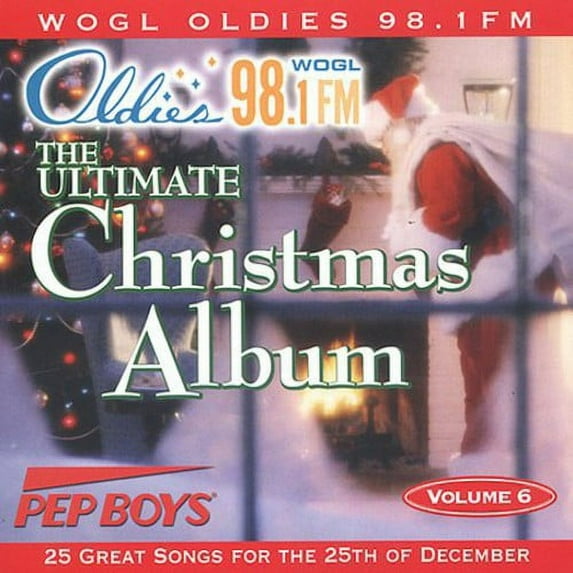 Various Artists - Ultimate Christmas Album Vol.6: WOGL 98.1 Philadelphia - Christmas Music - CD