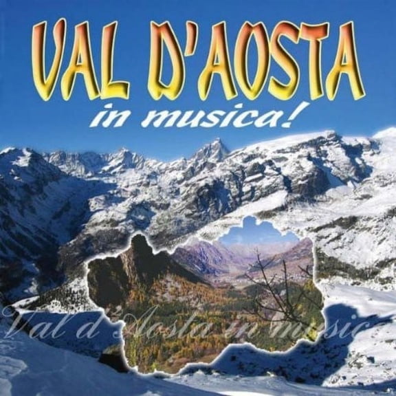 Various Artists - Val D'aosta in Musica / Various - Music & Performance - CD