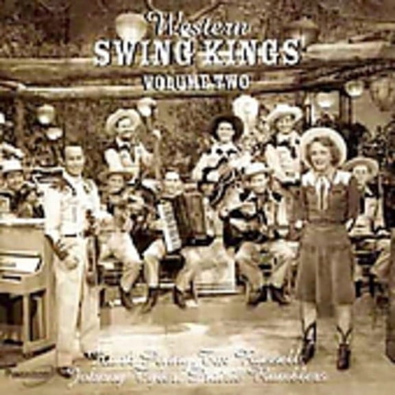 Various Artists - Vol. 2-Western Swing Kings - CD