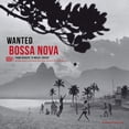 thumbnail image 1 of Various Artists - Wanted Bossa Nova / Various - Music & Performance - Vinyl, 1 of 1
