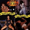 thumbnail image 1 of Various Artists - What a Bam Bam: Women in Reggae / Various - Music & Performance - CD, 1 of 1