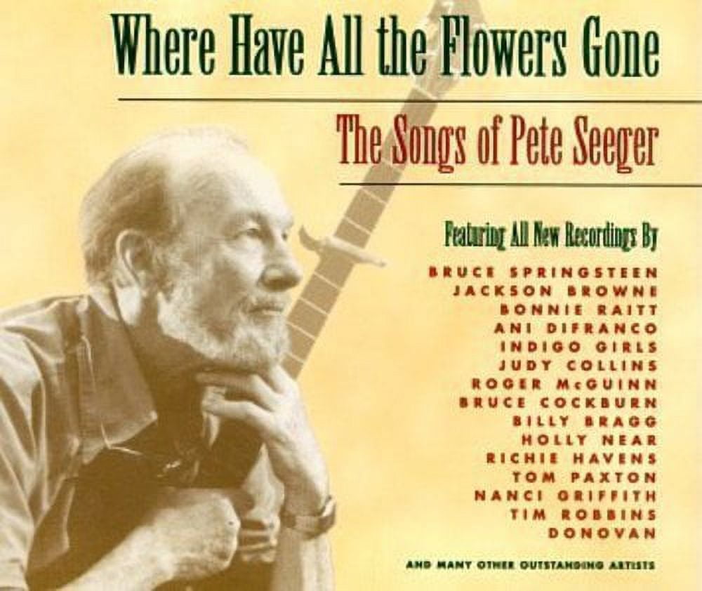 Various Artists - Where Have All Flowers Gone: Songs of Pete Seeger - Music & Performance - CD