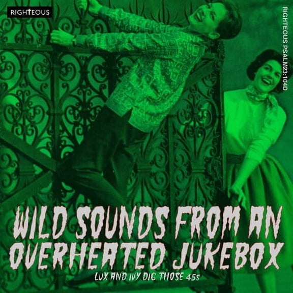Various Artists - Wild Sounds From An Overheated Jukebox: Lux & Ivy Dig Those 45s / Various - Music & Performance - CD